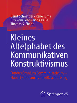 cover image of Kleines Al(e)phabet des Kommunikativen Konstruktivismus